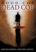 Good Cop, Dead Cop - Hardcover