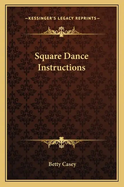 Square Dance Instructions - Paperback