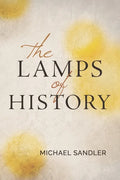 The Lamps of History - Paperback