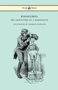 Pinocchio - The Adventures of a Marionette - Illustrated by Charles Copeland - Paperback