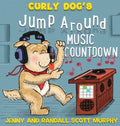 Curly Dog's Jump Around Music Countdown - Hardcover