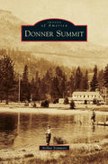 Donner Summit - Hardcover