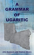 A Grammar of Ugaritic - Hardcover
