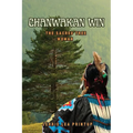 Chanwakan Win: The Sacred Tree Woman - Paperback
