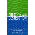 Creation and Destruction: A Reappraisal of the Chaoskampf Theory in the Old Testament - Hardcover
