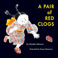 A Pair of Red Clogs - Paperback