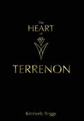 The Heart of Terrenon - Hardcover