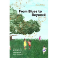 From Blues to Beyoncé: A Century of Black Women's Generational Sonic Rhetorics - Hardcover