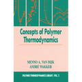 Concepts in Polymer Thermodynamics, Volume II - Paperback