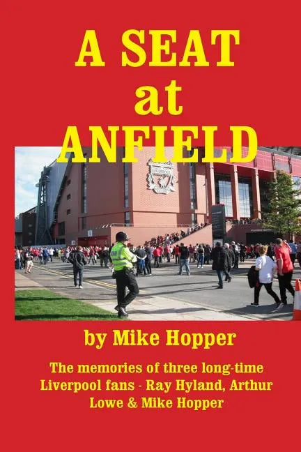 A Seat at Anfield - Paperback