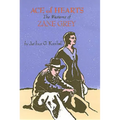 Ace of Hearts: The Westerns of Zane Grey - Hardcover