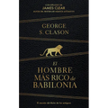 El Hombre Más Rico de Babilonia (Edición de Regalo) / The Richest Man in Babylon (Gift Edition) - Hardcover