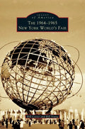 1964-1965 New York World's Fair - Hardcover
