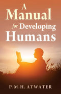 A Manual for Developing Humans - Paperback
