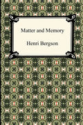 Matter and Memory - Paperback