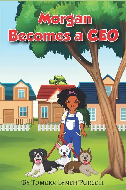 Morgan Becomes A CEO - Paperback