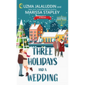 Three Holidays and a Wedding - Paperback