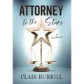Attorney to the Stars: A Memoir - Hardcover