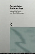 Popularizing Anthropology - Paperback