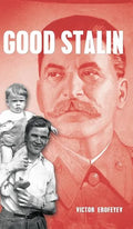 Good Stalin - Hardcover