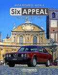 Six Appeal: The Story Of The Alfa 6 - Paperback
