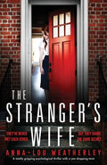 The Stranger's Wife: A totally gripping psychological thriller with a jaw-dropping twist - Paperback