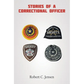 Stories of a Correctional Officer - Paperback