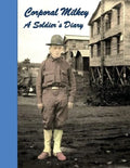 Corporal Milkey, A Soldier's Diary - Paperback