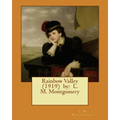 Rainbow Valley (1919) by: L. M. Montgomery - Paperback