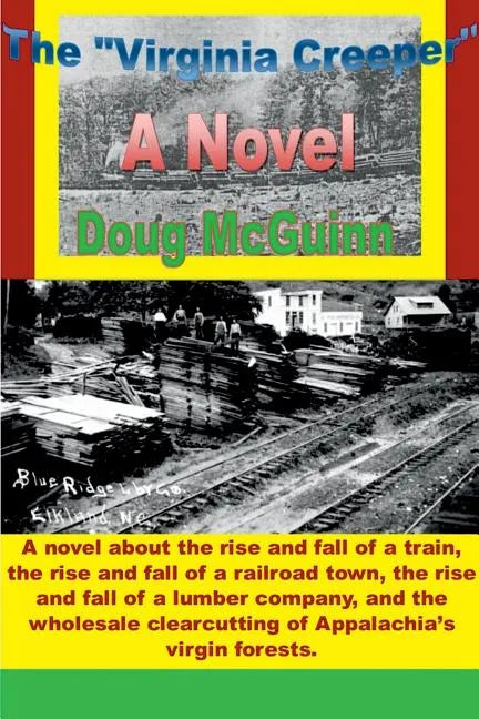 The "Virginia Creeper" - Paperback