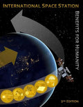 International Space Station Benefits for Humanity (Second Edition) - Paperback