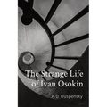 The Strange Life of Ivan Osokin - Paperback