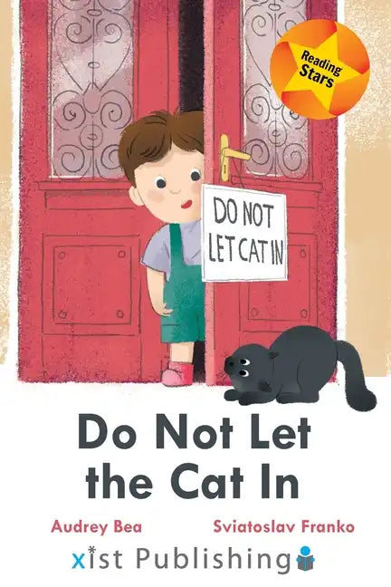Do Not Let the Cat In - Paperback