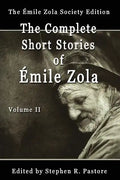 The Complete Short Stories of Emile Zola, Volume II - Paperback
