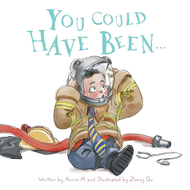 You Could Have Been... - Paperback