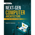 Next-Gen Computer Architecture: Till The End of Silicon - Version 2.0 - Paperback