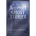 Scottish Ghost Stories - Paperback