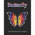 Butterfly Coloring Book for Adults: Simple Flowers and Butterflies in Large Print - Paperback