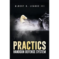 Practics: Handgun Defense System - Paperback