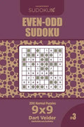 Even-Odd Sudoku - 200 Normal Puzzles 9x9 (Volume 3) - Paperback