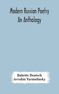 Modern Russian poetry: an anthology - Hardcover