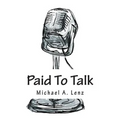 Paid To Talk: A Journey Into Voice Acting - Paperback