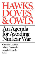 Hawks, Doves, & Owls - Paperback