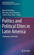 Politics and Political Elites in Latin America: Challenges and Trends - Hardcover