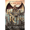 A New Era: Raised In Ruins - Paperback