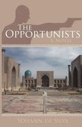 The Opportunists - Paperback