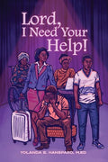 Lord, I Need Your Help! - Paperback