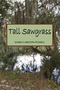Tall Sawgrass - Paperback