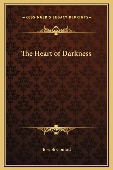 The Heart of Darkness - Hardcover