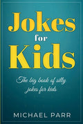 Jokes for Kids: The big book of silly jokes for kids - Paperback